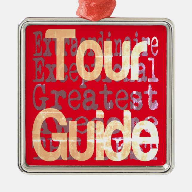 Tour Guide Extraordinaire Metal Ornament (Front)