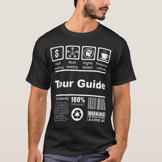 Tour Guide  Nutritional Facts  For Tour Guides T-Shirt (Front)