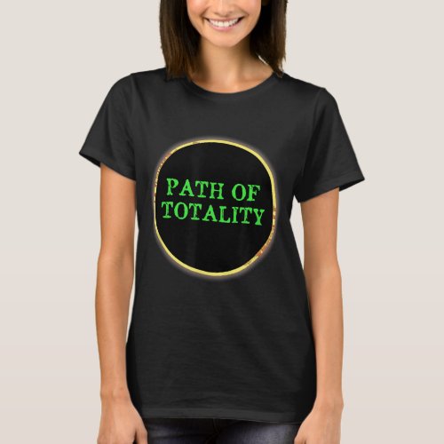 Tour Shirt Solar Eclipse Path of Totality 2 Sided 