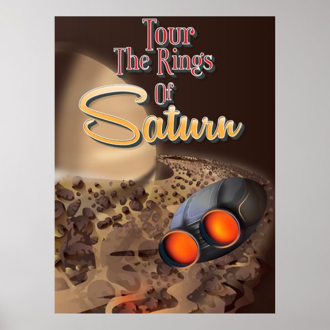 Tour the rings of Saturn Travel poster. Poster (Front)