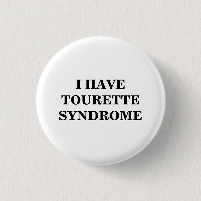 Tourette Syndrome | TS | Button (Front)