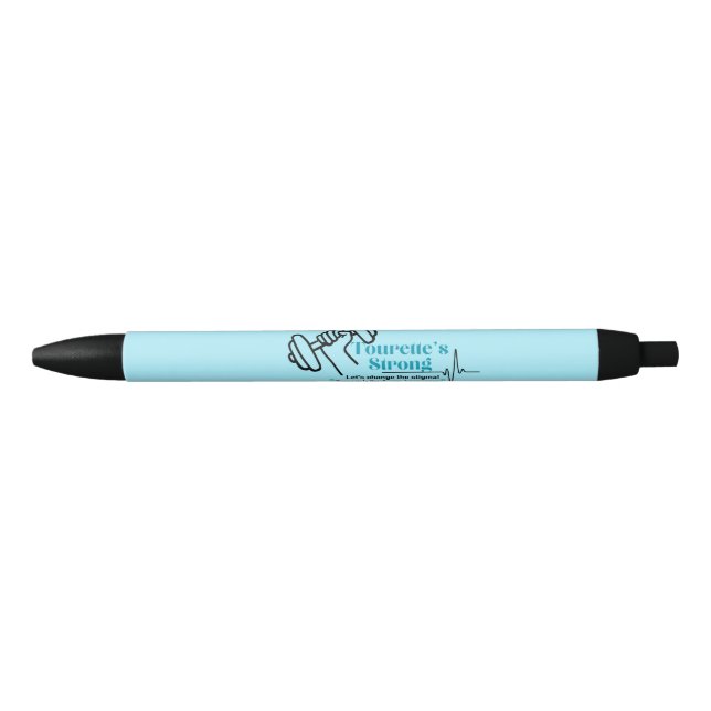 "Tourette's Strong Tourette's Syndrome Pen (Front)