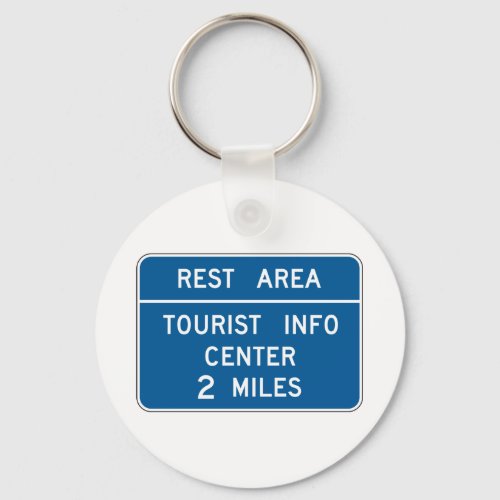 Tourist Info Center Sign Keychain