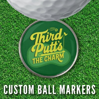 Tournament Scramble Funny Third Putts The Charm Golf Ball Marker