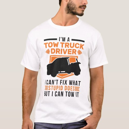 Tow Truck Towing Service T_Shirt