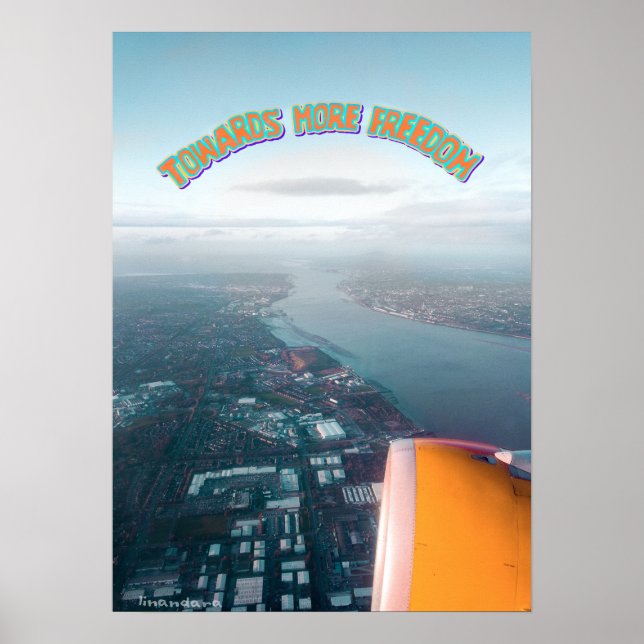 Towards More Freedom Flying Poster (Front)
