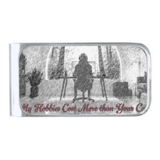 Towel: My Hobbies cost more that your car Silver Finish Money Clip