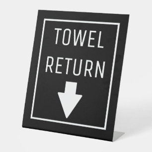 TOWEL RETURN PEDESTAL SIGN
