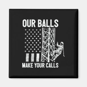 Tower Climber American Usa Flag Our Bylls Make You Magnet
