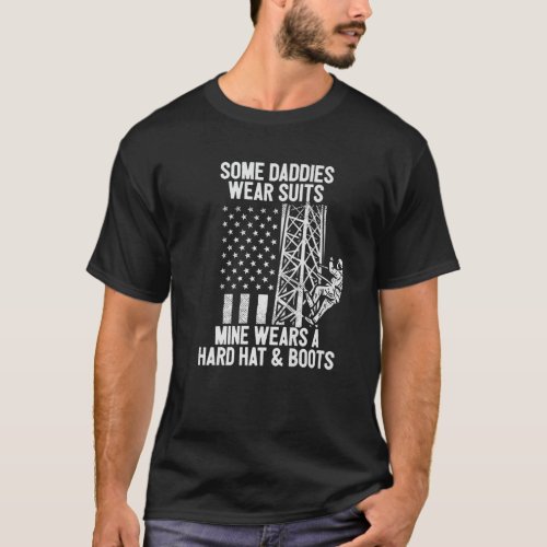 Tower Climber Daughter Son American Flag Fathers D T_Shirt