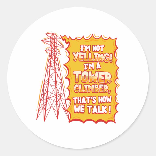 Tower Climber Industrial Climber Sticker  (Front)