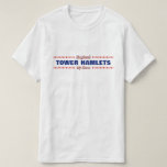[ Thumbnail: Tower Hamlets - My Home - England; Hearts T-Shirt ]