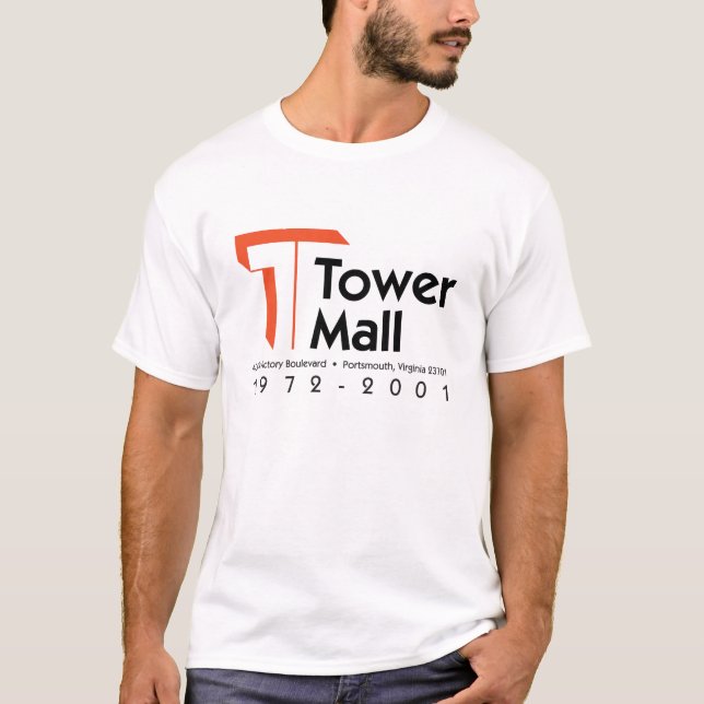 Tower Mall 1972-2001 T-Shirt (Front)