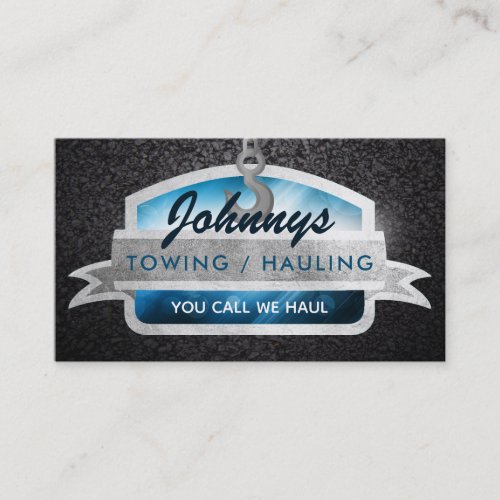 Towing Hauling Slogans Business Cards