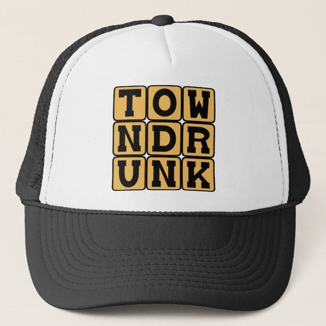Town Drunk, Well-Known Souse Trucker Hat (Front)