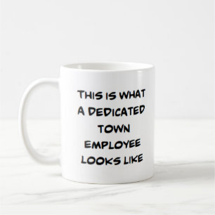 town employee, dedicated coffee mug