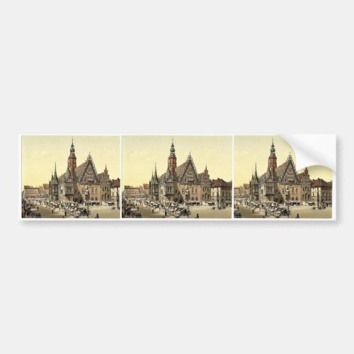 Town hall from the east Breslau Silesia Germany Bumper Sticker