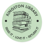 Town Library Read It Love it Return It Customize Classic Round Sticker
