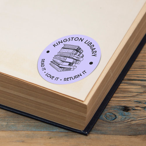 Town Library Read It Love it Return It Customize Classic Round Sticker