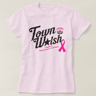 Town Walsh Supports Breast Cancer Awareness T-Shirt