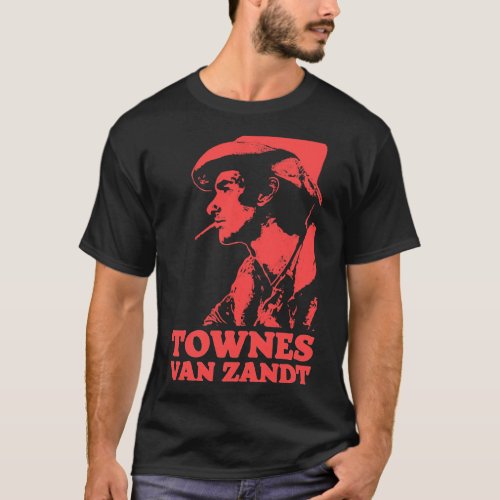Townes Van Zandt T_Shirt amp Art Classic T_Shirt