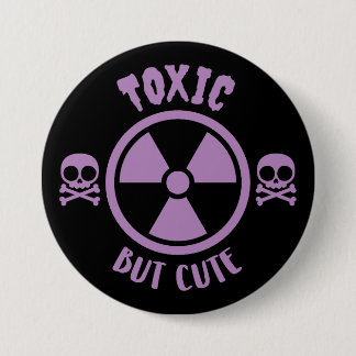 Toxic But Cute Warning Sign Button
