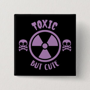 Toxic But Cute Warning Sign Button