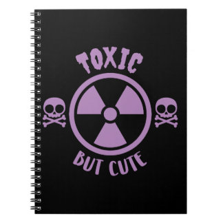 Toxic But Cute Warning Sign Notebook