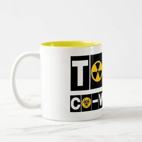 Toxic Co_Worker BY Mug