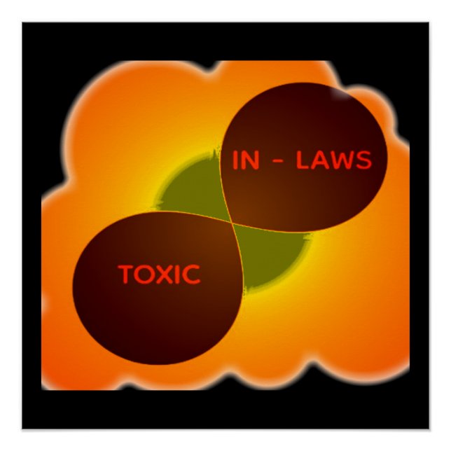 Toxic In-Laws Poster (Front)