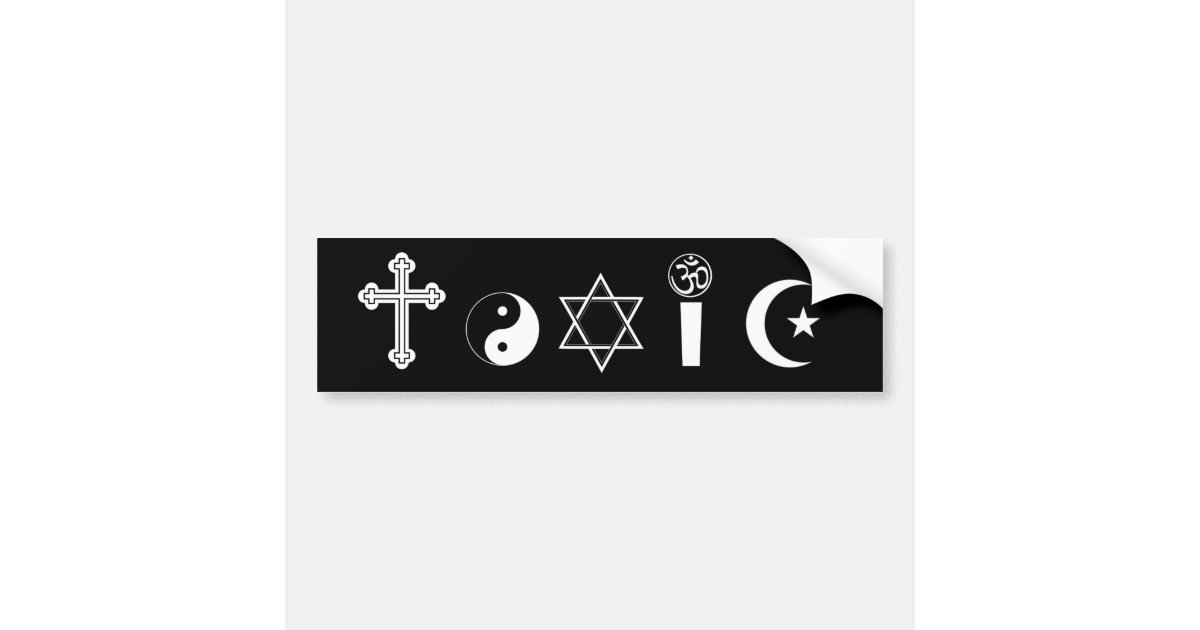 Toxic religion bumper sticker | Zazzle