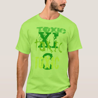 TOXIC T-Shirt