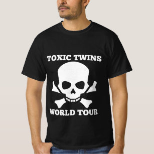Toxic twins, world tour T-Shirt