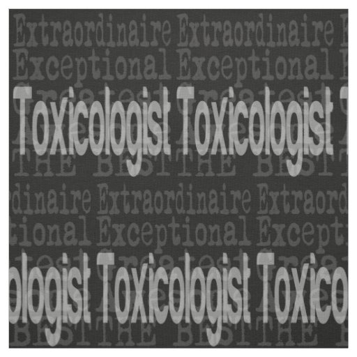 Toxicologist Extraordinaire Fabric