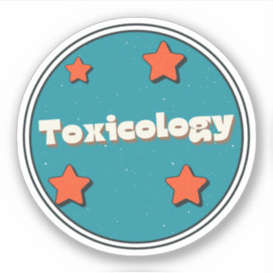Toxicology Sticker
