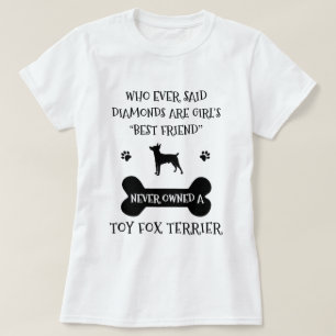 Toy Fox Terrier Dog Breed Best T-Shirt