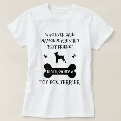 Toy Fox Terrier Dog Breed Best T_Shirt