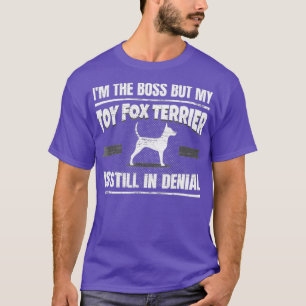 Toy Fox Terrier Dog Training Funny Dog Lover T-Shirt