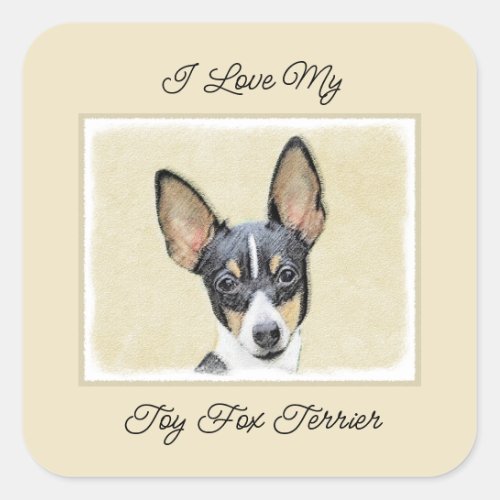 Toy Fox Terrier Painting _ Cute Original Dog Art Square Sticker