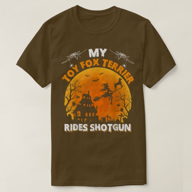 Toy Fox Terrier Ride Shotgun Toy Fox Terrier Dog H T-Shirt (Design Front)