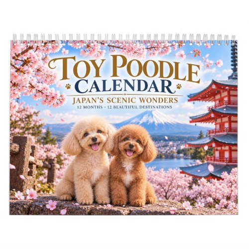 Toy Poodle Calendar – Japan’s Scenic Wonders