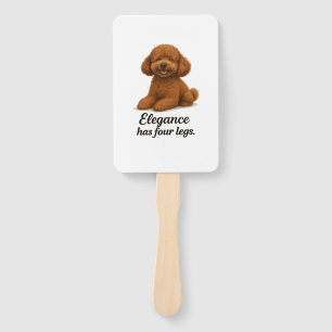 Toy Poodle � Elegance Has Four Legs Hand Fan