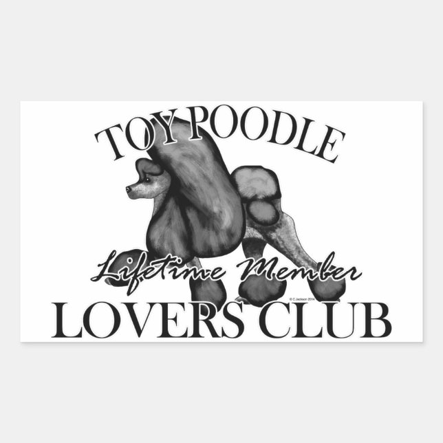 Toy Poodle Lovers Club Black Rectangular Sticker (Front)