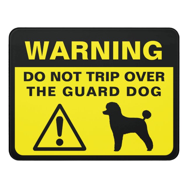 Toy Poodle Silhouette Funny Guard Dog Warning Door Sign (Contemporary Front)