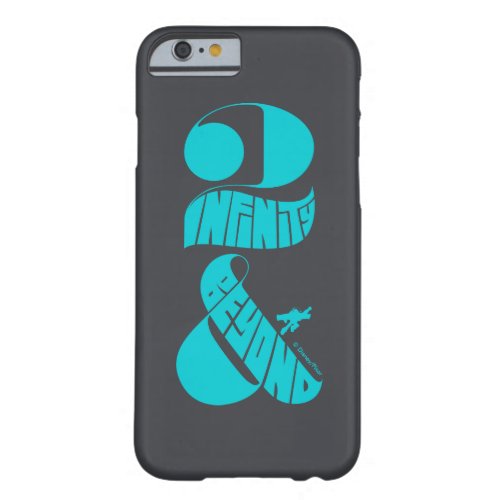 Toy Story  2 Infinity  Beyond Logo Barely There iPhone 6 Case