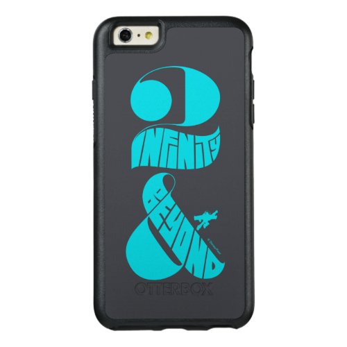Toy Story  2 Infinity  Beyond Logo OtterBox iPhone 66s Plus Case