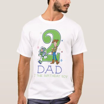 Toy Story 2nd Birthday Dad T-shirt by ToyStory at Zazzle