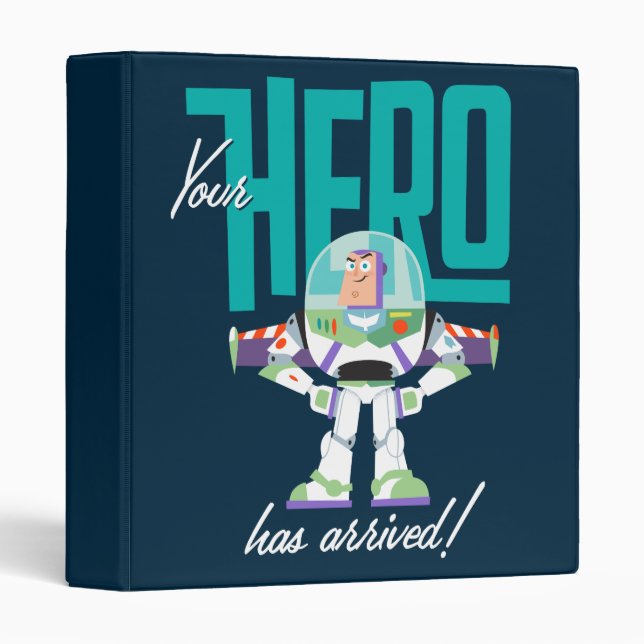 Toy Story 4 | Buzz "Your Hero Has Arrived" 3 Ring Binder (Front/Spine)