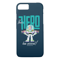 Toy Story 4 | Buzz "Your Hero Has Arrived" iPhone 8/7 Case