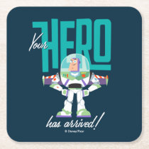 Toy Story 4 | Buzz "Your Hero Has Arrived" Square Paper Coaster